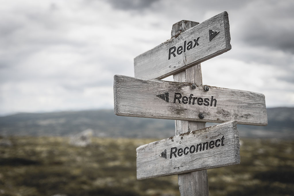 Relax. Refresh. Reconnect